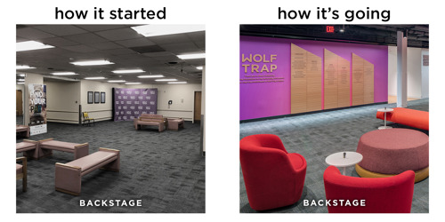 Backstage Area: Before image of a plain backstage hallway with minimal seating, contrasted with a vibrant space featuring colorful chairs and a bold Wolf Trap wall display.